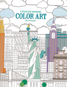 Cityscape Wonders Color Art for Everyone by Leisure Arts, 9781464762192