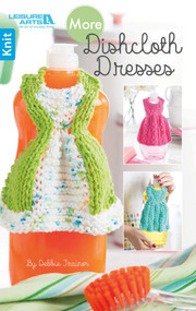 More Dishcloth Dresses by Debbie Trainor, 9781464766480