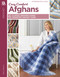 Cozy Comfort Afghans (6 Classic Designs Using Worsted Weight Yarn) by Mary Maxim, 9781464766596