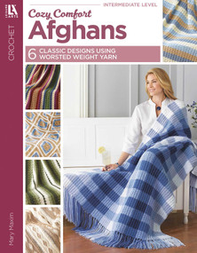 Cozy Comfort Afghans (6 Classic Designs Using Worsted Weight Yarn) by Mary Maxim, 9781464766596