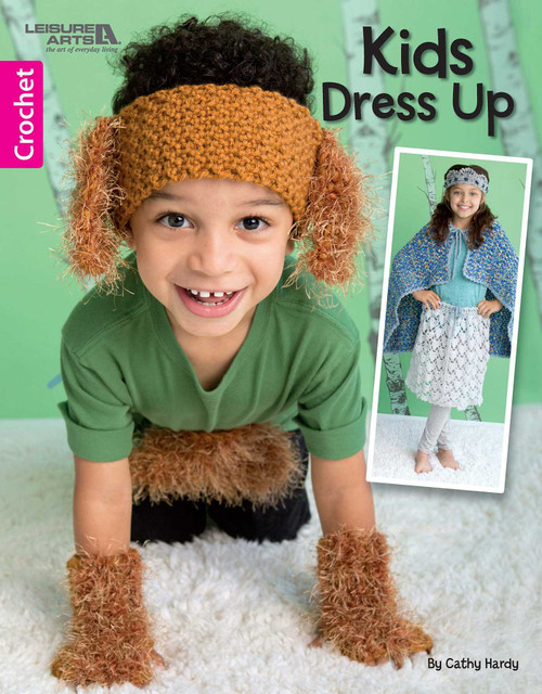 Crochet Kids Dress Up by Cathy Hardy, 9781464767005