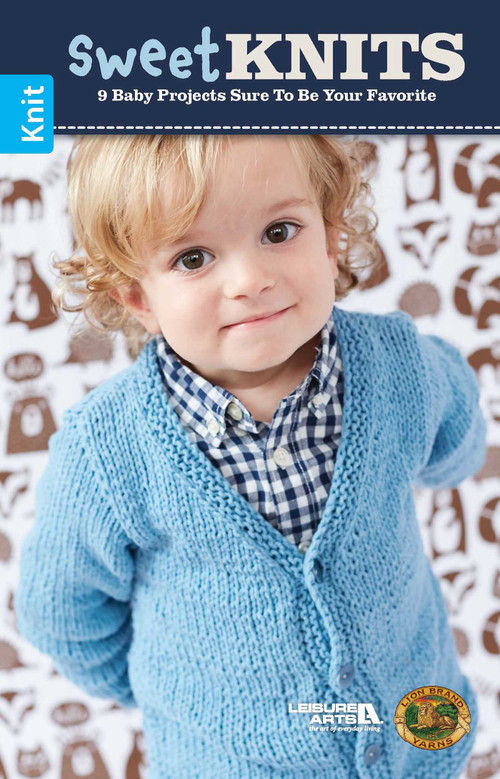 Sweet Knits-9 Baby Projects (Sure to Be Your Favorite) by Leisure Arts, 9781464779138