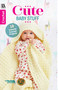 Cute Baby Stuff Crochet (10 Colorful Crochet Projects) by Lion Brand, 9781464779145