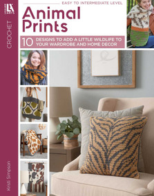 Animal Prints-10 Designs to Add a Little Wildlife to Your Wardrobe and Home Decor by Kristi Simpson, 9781464784965