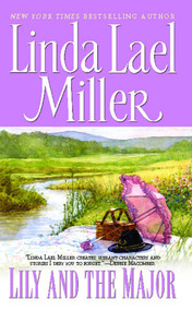 Lily and the Major by Linda Lael Miller, 9781476738215