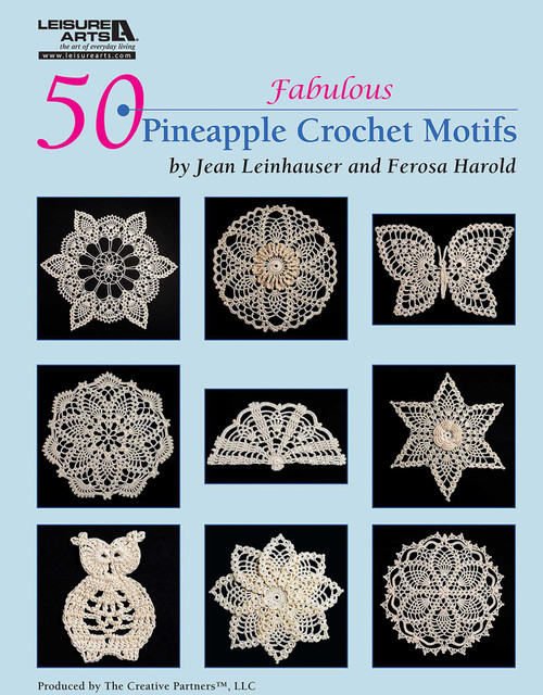 50 Fabulous Pineapple Crochet Motifs by Leisure Arts, 9781574863376