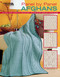 Panel by Panel Afghans (44 Mix and Match Crochet Panels; Blackberry; Triple Braid; Alternating V's) by Becky Stevens, 9781601404398