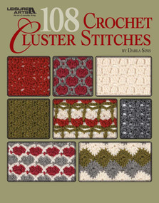 108 Crochet Cluster Stitches by Darla Sims, 9781601409195