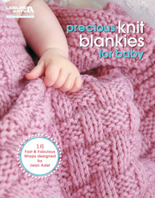 Precious Knit Blankies for Baby (16 Fast & Fabulous Wraps) by Jean Adel, 9781609001261