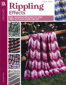 Rippling Effects- 16 Afghan Designs to Add to Your Home Decor by Carole Prior, 9781609001575