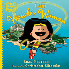 I am Wonder Woman by Brad Meltzer, 9780593531495