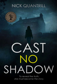 Cast No Shadow by Nick Quantrill, 9781915406903
