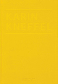 Karin Kneffel: Haymatlos by Julia Voss, 9786055815530