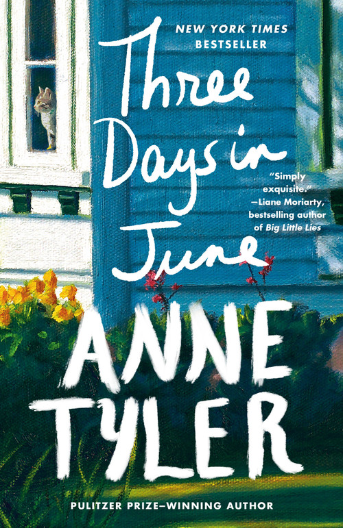 Three Days in June (A Novel) - 9780593689325 by Anne Tyler, 9780593689325