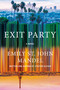 Exit Party (A Novel) by Emily St. John Mandel, 9780593321461
