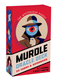 Murdle Oracle Deck (The Mysterious Marot-50 Cards & Guidebook) by G.T. Karber, Bailey Norton, 9781797241005