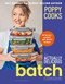 Poppy Cooks: The Actually Delicious Batch Cookbook by Poppy O'Toole, 9781526689931