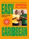 Original Flava, Easy Caribbean (80 quick and easy recipes with feel-good flava) by Craig McAnuff, Shaun McAnuff, 9781526698629
