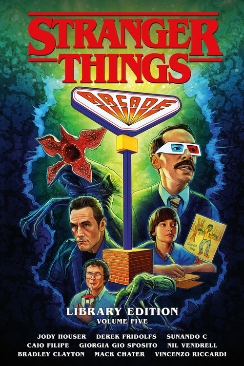 Stranger Things Library Edition Volume 5 (Graphic Novel) by Jody Houser, Derek Fridolfs, Caio Filipe, Sunando C, Giorgia Gio Sposito, 9781506755670