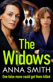 The Widows - 9781529443264 by Anna Smith, 9781529443264