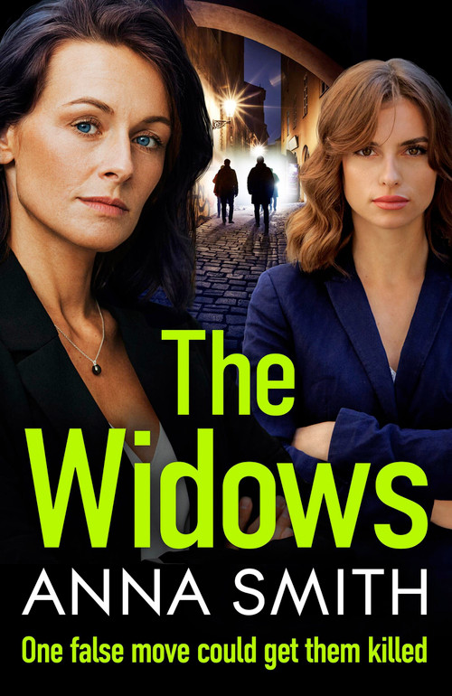The Widows - 9781529443264 by Anna Smith, 9781529443264