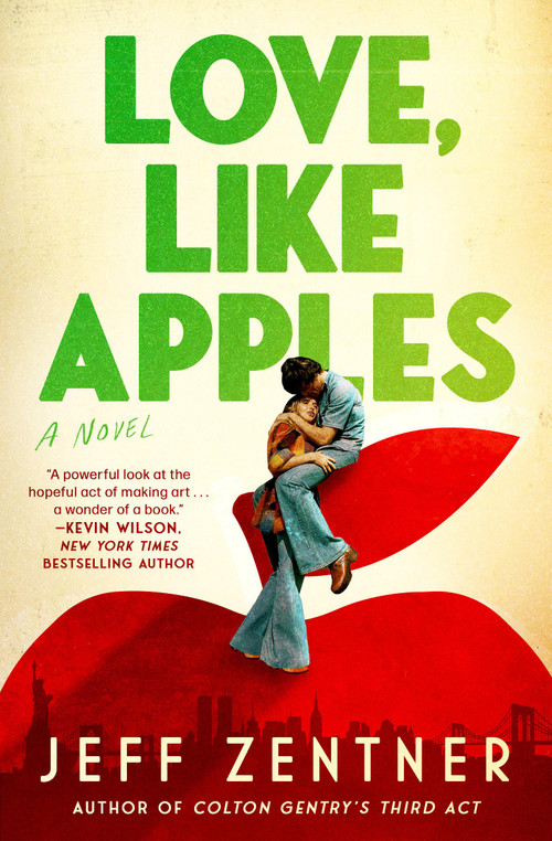 Love, Like Apples by Jeff Zentner, 9781538773604