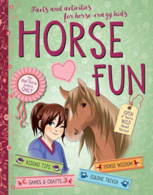 Horse Fun (Facts and Activities for Horse-Crazy Kids) by Gudrun Braun, 9781570769085