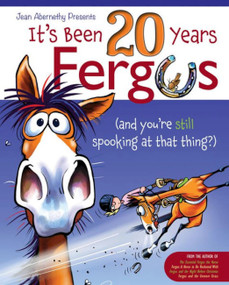 It's Been 20 Years, Fergus by Jean Abernethy, 9781570769580