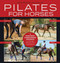 Pilates for Horses (A Mind-Body Conditioning Program for Strength, Mobility, and Performance) by Laura Reiman, 9781570769788