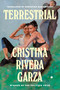 Terrestrial by Cristina Rivera Garza, Christina MacSweeney, 9780593980088