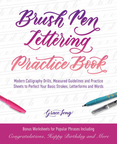 Brush Pen Lettering Practice Book by Grace Song, 9781612438283