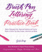 Brush Pen Lettering Practice Book by Grace Song, 9781612438283