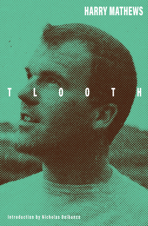 Tlooth by Harry Mathews, 9781628976755