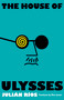 House of Ulysses - 9781628976793 by Julian Rios, Nick Caistor