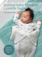 Knitted Baby Blankets & Cuddle Bags by Marta Skadsheim Torkildsen, 9781646010356