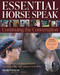 Essential Horse Speak by Sharon Wilsie, 9781646011476