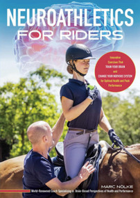 Neuroathletics for Riders by Marc Nolke, 9781646011780