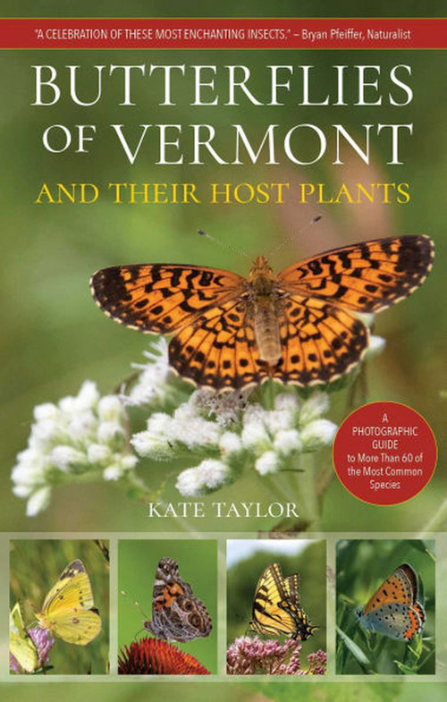 Butterflies of Vermont by Kate Taylor, 9781646013098