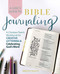 A Girl's Guide to Bible Journaling (A Christian Teen's Workbook for Creative Lettering and Celebrating God's Word) by Kristin Duran, 9781646040704