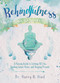 Behindfulness for Beginners (A Parody Guide to Letting Sh*t Go, Finding Inner Peace, and Staying Present) by Harry B. Hind, 9781646040865