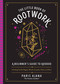 The Little Book of Rootwork (A Beginner's Guide to Hoodoo-Including Candle Magic, Rituals, Crystals, Herbs, and More) by Paris Ajana, 9781646041879
