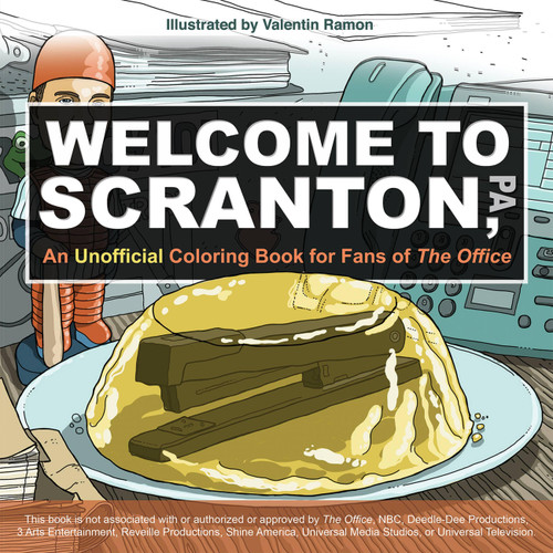 Welcome to Scranton (An Unofficial Coloring Book for Fans of The Office) by Valentin Ramon, 9781646042104