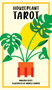 Houseplant Tarot (A 78-Card Deck of Adorable Plants and Succulents for Magical Guidance) by Minerva Siegel, Andrea Campos, 9781646043323
