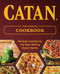 CATAN® (The Official Cookbook) by Editors of Ulysses Press, 9781646044528
