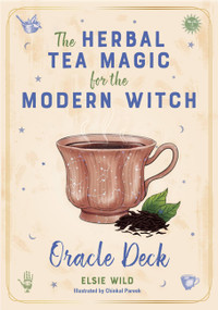 The Herbal Tea Magic for the Modern Witch Oracle Deck (A 40-Card Deck and Guidebook for Creating Tea Readings, Herbal Spells, and Magical Rituals) by Elsie Wild, Chinkal Pareek, 9781646044566