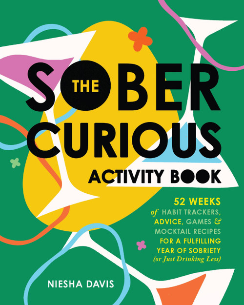 The Sober Curious Activity Book by Niesha Davis, 9781646047444