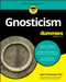Gnosticism For Dummies by April D. DeConick, 9781394354870