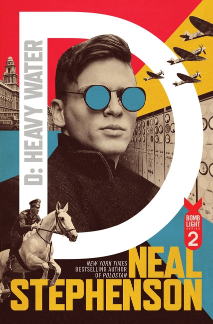 D (Heavy Water) by Neal Stephenson, 9780062839732