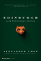 Edinburgh (25th Anniversary Edition) by Alexander Chee, Garth Richard Greenwell, 9780063415447