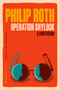 Operation Shylock (A Confession) by Philip Roth, 9780063499737